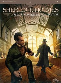 Sherlock Holmes et les voyageurs du temps T.1