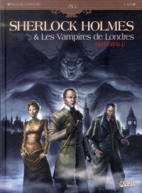 Sherlock Holmes et les vampires de londres - intgrale