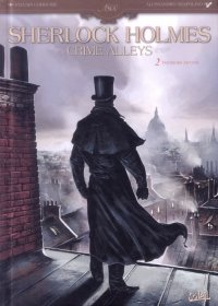 Sherlock Holmes - crime alleys T.2