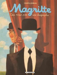 Magritte, ceci n'est pas une biographie