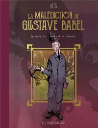 La maldiction de Gustave Babel