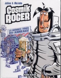 Cosmik Roger T.4