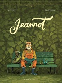 Les contes des coeurs perdus - Jeannot