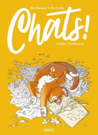 Chats ! T.1