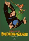 Boulouloum et Guiliguili - intgrale T.1