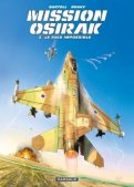 Mission Osirak T.2