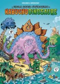 Les nouvelles aventures apeuprhistoriques de Nabuchodinosaure T.1