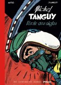 Tanguy et Laverdure - l'cole des aigles