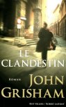 Le clandestin Acheter Le clandestin