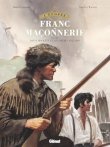L'épopée de la franc-maçonnerie T.13 Acheter L'épopée de la franc-maçonnerie T.13